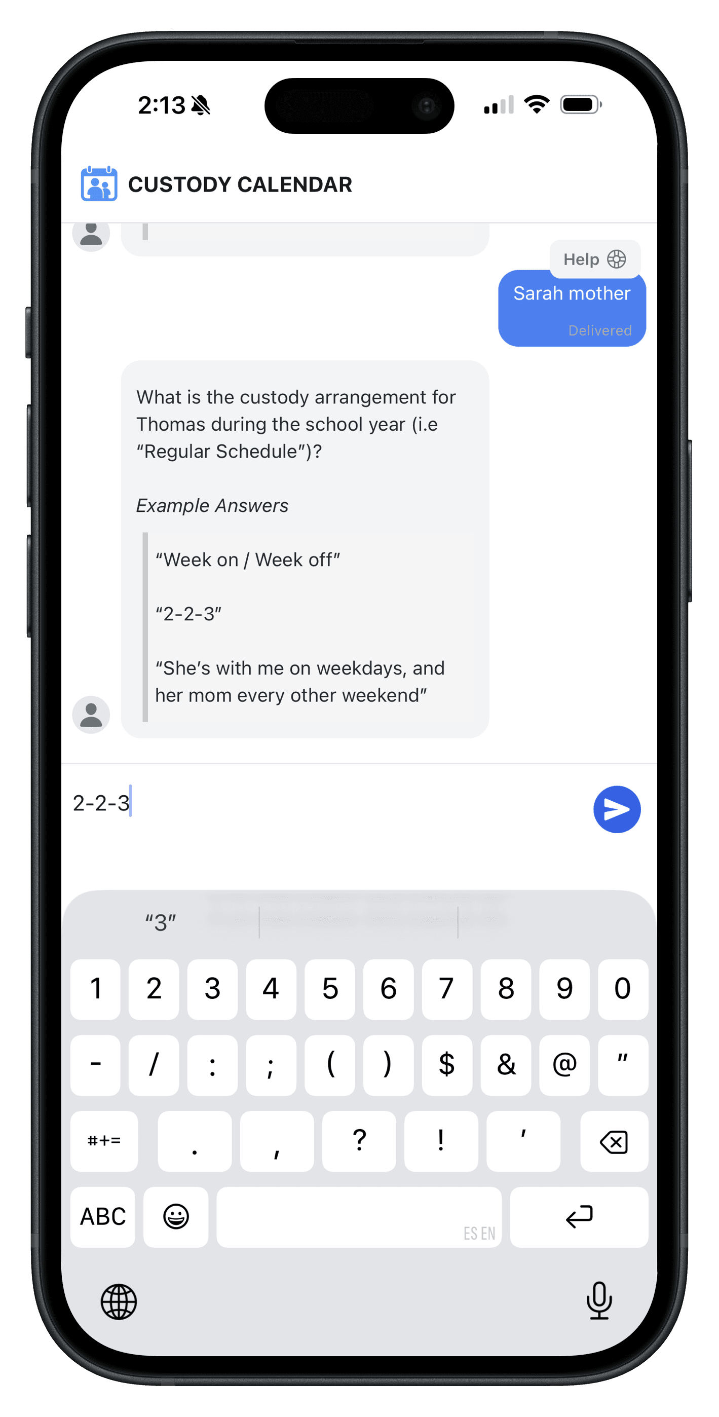 The CustodySplit setup conversation on a phone. The app asks what the custody arrangement is for Thomas during the school year and offers examples such as “Week on / Week off” and “2-2-3”, and the parent has typed “2-2-3” as their reply.